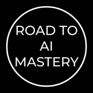 Road to AI Mastery